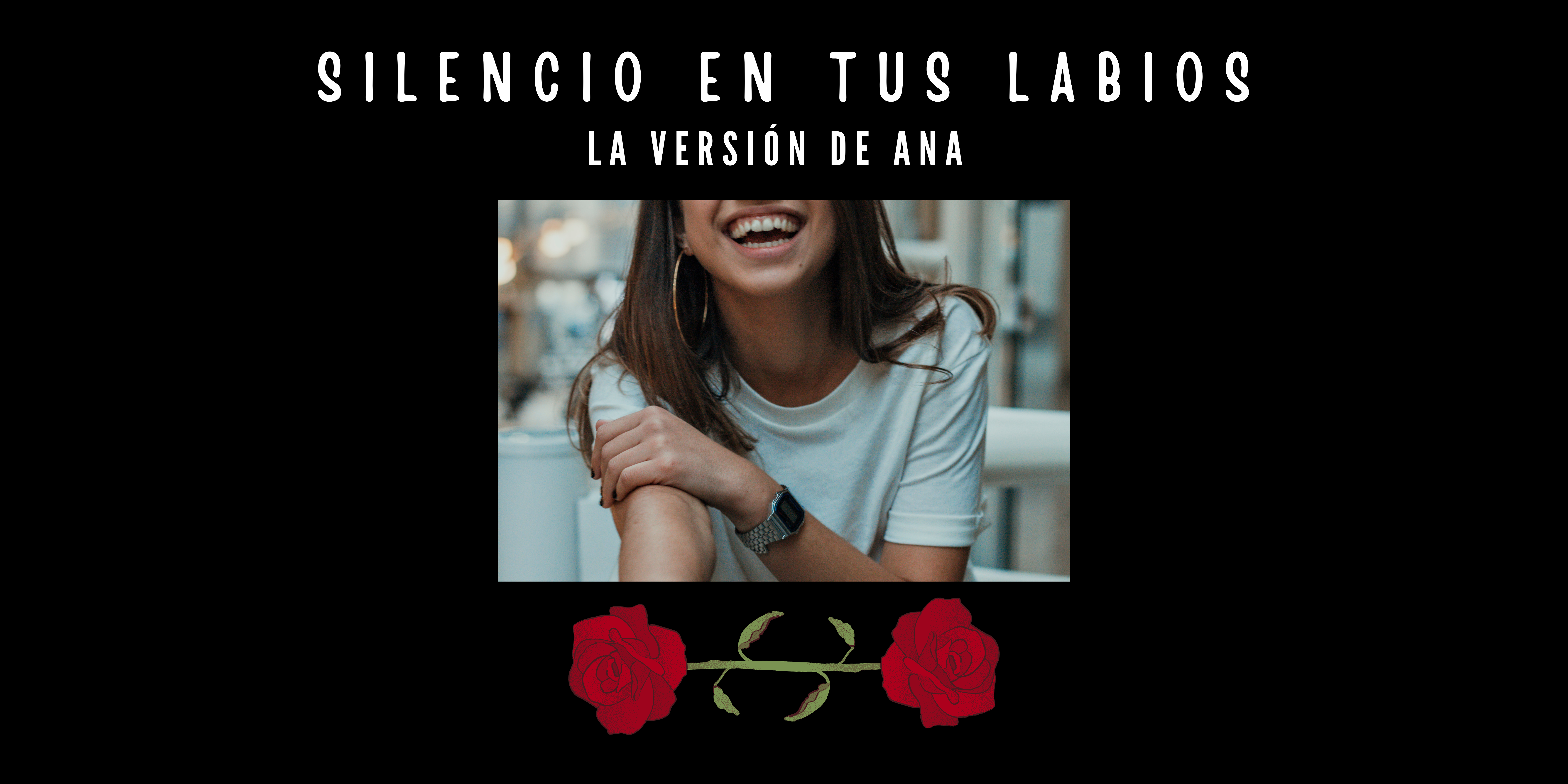 cabecera de "Silencio en tus labios" Ana
